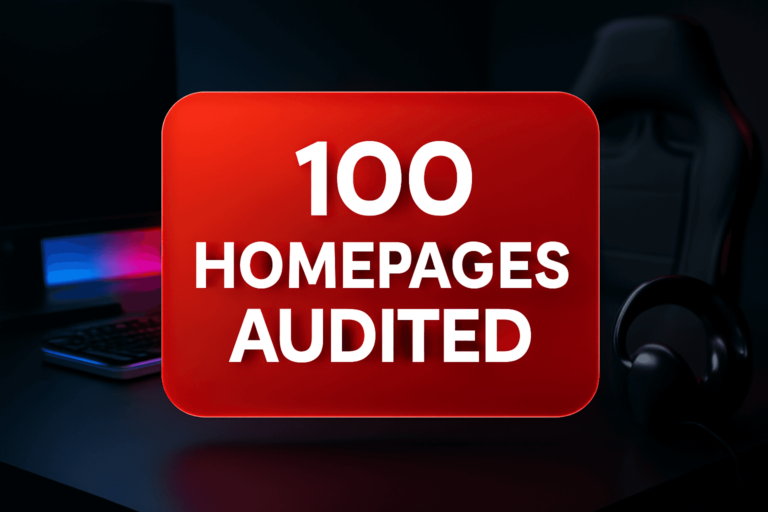 100 HOMEPAGES AUDITED